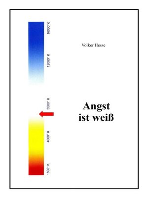 cover image of Angst ist weiß